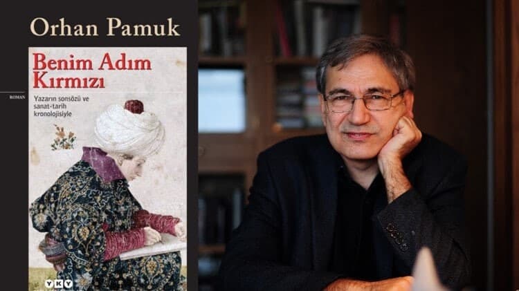 Bir Orhan Pamuk Şaheseri: Benim Adım Kırmızı