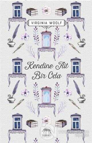 Virginia Woolf'un Kendine Ait Bir Odasında Modernizm