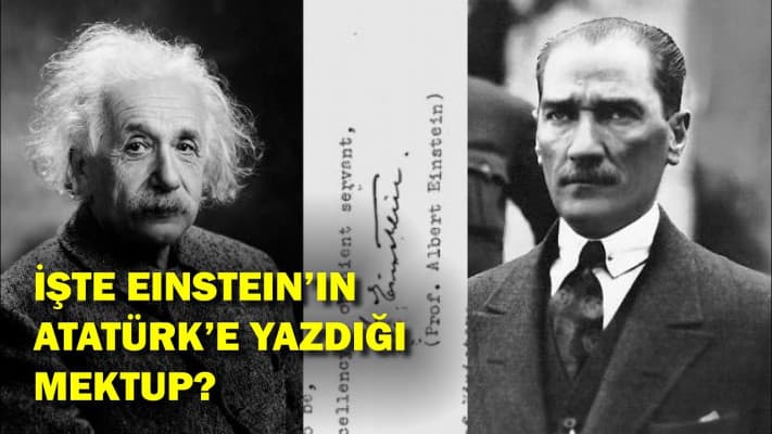 Albert Einstein'ın Ulu Önder Atatürk'e Yazdığı Mektup