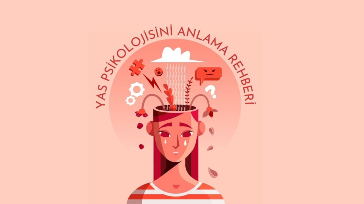 Yas Psikolojisini Anlama Rehberi